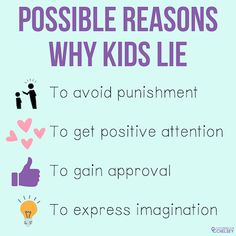 a poster with the words possible reasons why kids lie to avoid punism and get positive