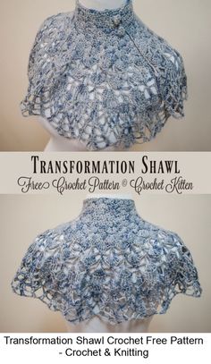 the front and back of a crochet shawl with text that says, transformation shawl