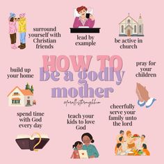 how to be a godly mother poster on pink background with images of people and children