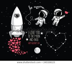 the space shuttle is flying through the night sky with hearts and stars on it, as well as an inscription i love you to the moon and back