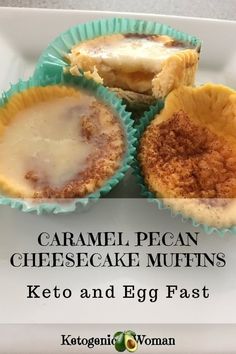 caramel pecan cheesecake muffins with keto and egg fast