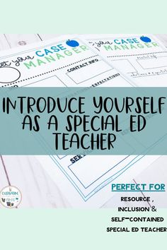 a pile of papers with the words introduce yourself as a special ed teacher