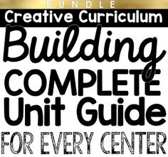 the building complete unit guide for every center is shown in black and white with gold lettering