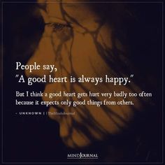 a woman's face with the words people say, a good heart is always happy