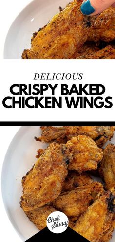 crispy baked chicken wings on a white plate with text overlay that says delicious