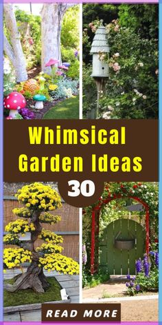 the cover of whimsical garden ideas, with pictures of trees and flowers