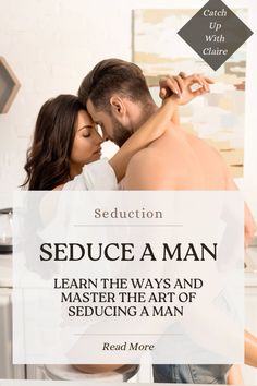 Simply enhancing your seductive skills, and mastering the art of seduction can be both exciting and empowering. Learn how to seduce a man #seduce #seduction #seduceaman #artofseduction #lovelife #relationshipblog #relationshipadvise #catchupwithclaire Meaningful Conversations