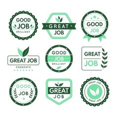 six different badges with the words great job