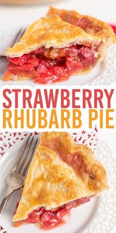 two slices of strawberry rhubarb pie on white plates with text overlay