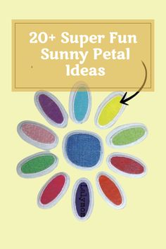 Image of the Girl Scout Daisy petal badges on a yellow background with an arrow pointing to the yellow badge. Text reads 20+ Super Fun Sunny Petal Ideas Scout Activities, Girl Scout Leader, Girl Scout Troop