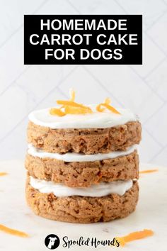 homemade carrot cake for dogs with frosting and orange zest on top, stacked up in front of the camera