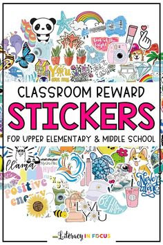 classroom reward stickers for upper elementary and middle school students to use in the classroom