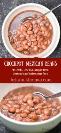 a bowl of crockpot mexican beans is shown with the title above it in red