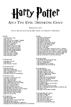 the harry potter and the epic drinking game is shown in this black and white poster