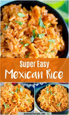 mexican rice in a bowl with the words super easy mexican rice on top and below