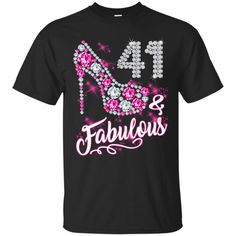 Get your product: 41 Years Old Fabulous 41st Birthday Pink Light T Shirt
1. PRODUCT INFORMATION:

Proudly printed in America
5.3 oz, unisex fit
Heavy cotton, classic midweight fabric
Material: 100% cotton | Dark Gray: 50% cotton:50% polyester | Light Gray: 90% cotton:10% polyester
Double-needle stitched neckline, bottom hem, and sleeves
Quarter-turned to eliminate center crease
7/8 inch collar
Tear-away label
Machine-wash safe
Copyrighted artwork
2. SIZE CHART:
3. RETURN:
We will gladly issue yo Star High Heels, Diamond High Heels, 44th Birthday, 38th Birthday, 42nd Birthday, 41st Birthday, 33rd Birthday, 45th Birthday, Pink Diamonds