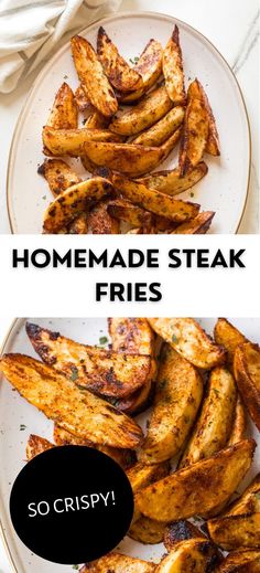 two plates filled with grilled french fries and the words homemade steak fries so crispy