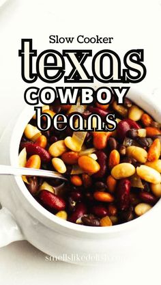 slow cooker texos cowboy beans in a white bowl with the title above it