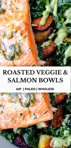 roasted veggies and salmon bowls with avocado sauce on top, in a white bowl