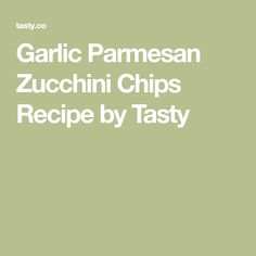 garlic parmesan zucchini chips recipe by tastyy cookbook cover