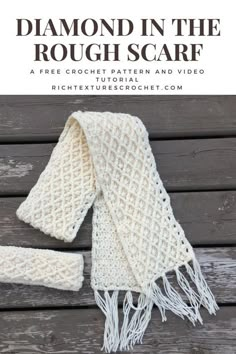 a white knitted scarf with text overlay that says, diamond in the rough scarf