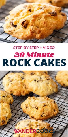 an image of cookies cooling on a rack with the words, step by step video 20 minute rock cakes