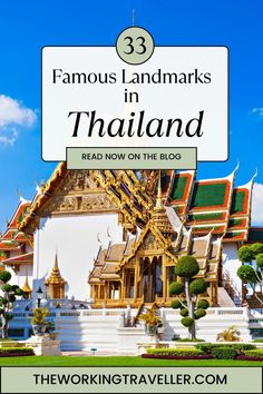 the famous landmark in thailand with text overlay that reads 33 famous landmarks in thailand read now on the blog