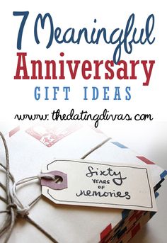 an envelope with a tag on it and the words, 7 beautiful anniversary gift ideas