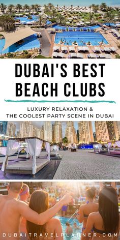 dubai's best beach clubs luxury relaxation & the coolest party scene in dubai