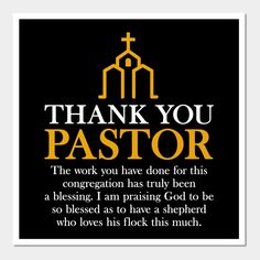 a black and yellow poster with the words thank you pastor