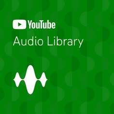 a green background with the words youtube audio library