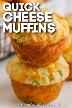 three muffins stacked on top of each other with the words quick cheese muffins above them