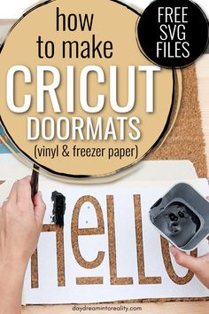 how to make cricut doormats with vinyl and freezer paper for free