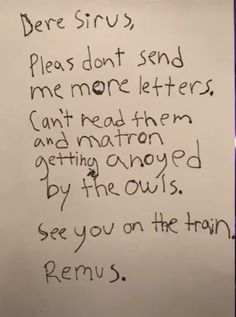 a handwritten note written to someone who has been on the train for two years