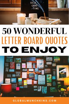 the words 50 wonderful letter board quotes to enjoy on top of a desk with coffee cups and