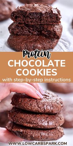 chocolate cookies stacked on top of each other with text overlay that reads protein chocolate cookies with step - by - step instructions