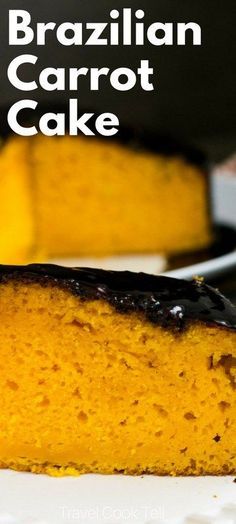 a close up of a piece of cake on a plate with the words brazilian carrot cake