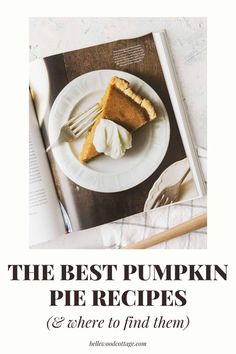 the best pumpkin pie recipes and where to find them