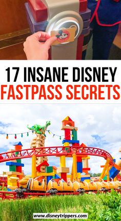 an amusement park with the text 17 instante disney fastpass secrets on it and a photo