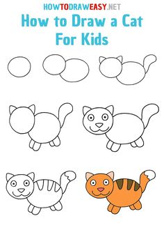 how to draw a cat for kids with easy step - by - step drawing instructions