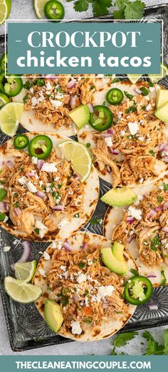 the crockpot chicken tacos are ready to be eaten