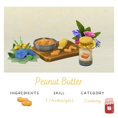 the peanut butter ingredients are displayed on a wooden cutting board with flowers and cookies nearby