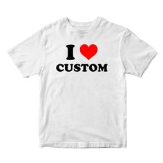 Stand out from the crowd in our trendy and creative unisex T-shirts from I Love Custom! Express your unique style with our y2k-inspired designs, perfect for making a statement and showing off your creativity. Don't settle for ordinary, embrace your individuality with our sweetwear shirts! I Love T-shirt, I Love Tshirt, I Love Shirts, T Shirt Text Design, I Love T Shirt, I Love Shirt, Couple T Shirt Design, Star Of The Day, My Own