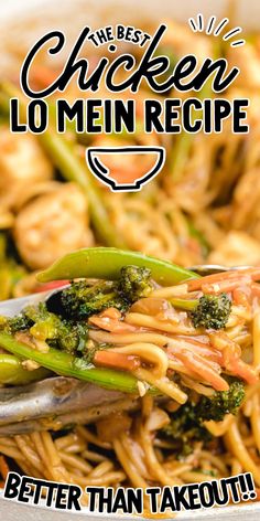 the best chicken lo mein recipe is better than takeout