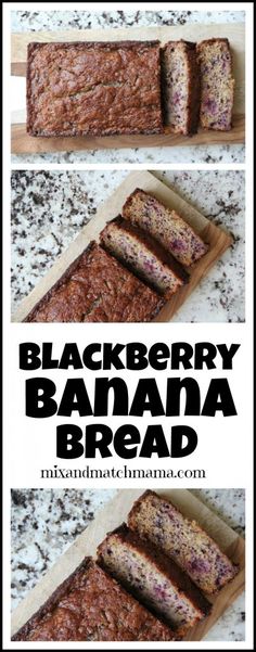 two pictures of banana bread on top of a cutting board with the words blackberry banana bread