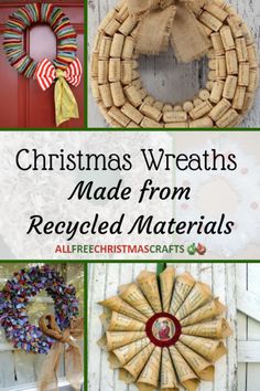 christmas wreaths made from recycled materials with text overlay reading christmas wreaths made from recycled materials