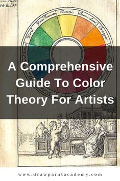 a book with the title, a comprehentive guide to color theory for artists