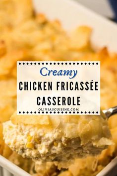 creamy chicken fricaasee casserole is an easy and delicious side dish