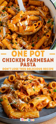 one pot chicken parmesan pasta is the perfect meal