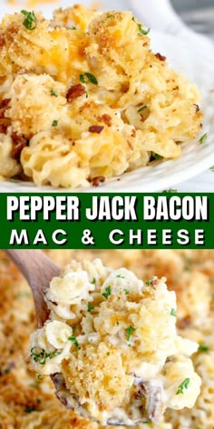 two pictures of macaroni and cheese with the words pepper jack bacon mac and cheese